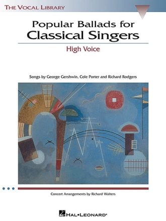 Popular Ballads for classical Singers for high voice and Piano