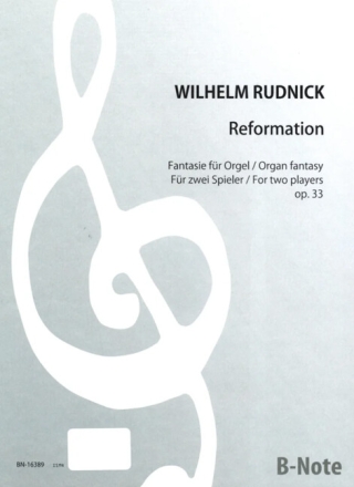 Reformation (Fantasie f�r Orgel f�r 2 Spieler) f�r Orgel zu vier H�nden