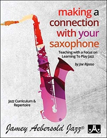 Making a Connection to your Saxophone