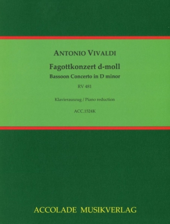 Konzert d-Moll RV481 F:VIII,5 f�r Fagott, Streicher und Bc f�r Fagott und Klavier