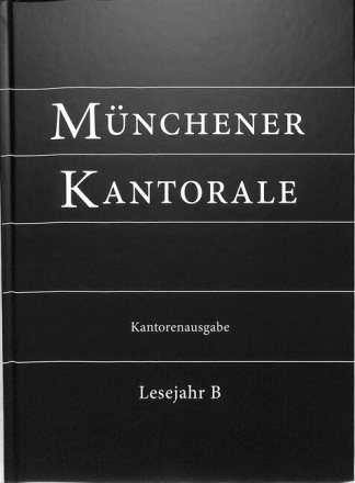 M�nchener Kantorale Band 2 Lesejahr B Vors�ngerbuch