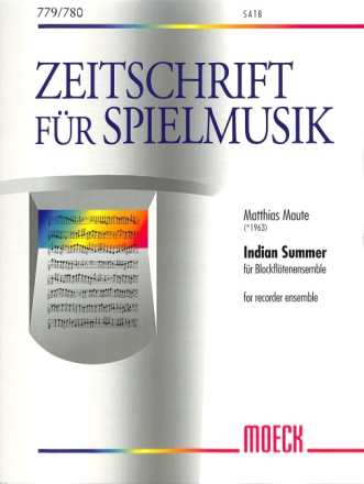 Indian Summer f�r Blockfl�tenensemble (SATB) Partitur und Stimmen