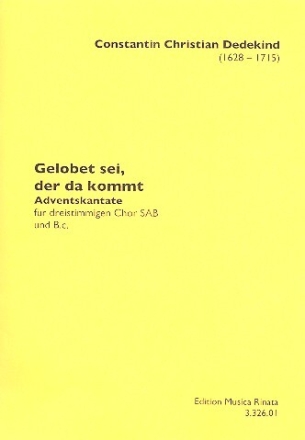 Gelobet sei der da kommt f�r gem Chor (SAM) und Bc Partitur