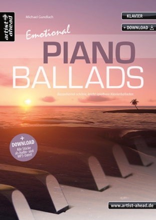 Emotional Piano Ballads (+Download) f�r Klavier
