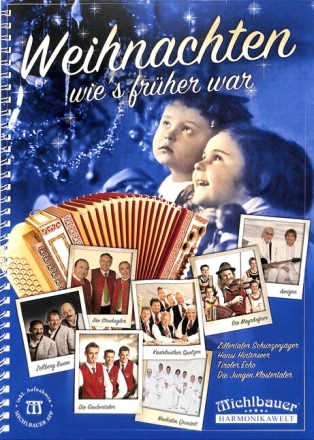 Weihnachten wie's fr�her war (+app) f�r steirische Harmonika in Griffschrift