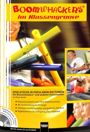 Boomwhackers im Klassengroove (+CD/CD-ROM)