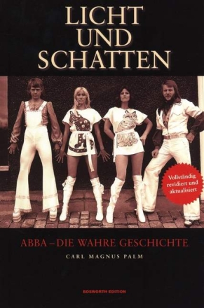 Licht und Schatten ABBA - Die wahre Geschichte broschiert Neuausgabe 2011