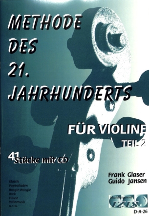 Methode des 21. Jahrhunderts Band 2 (+CD) f�r Violine