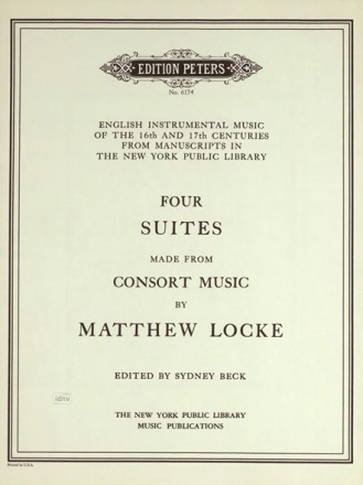 Locke, M. 4 Suites made from Consort M..., P., 1. V., 2, GH. English Instrum Mus 1 Dp#