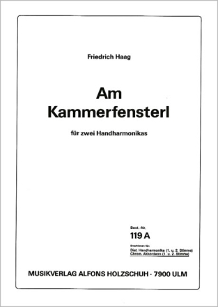 Haag, Friedrich Am Kammerfensterl Akkordeon