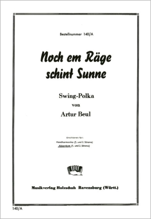 Beul, Artur Nach em Raege schint Sunne Akkordeon