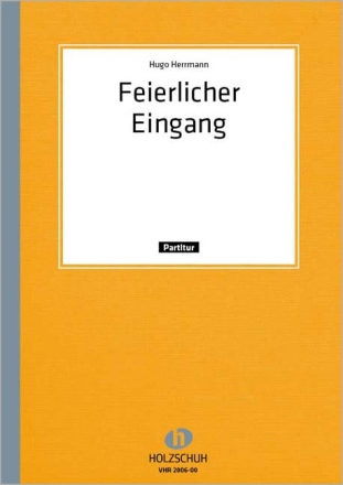Herrmann, Hugo Feierlicher Eingang Akkordeonorchester Partitur
