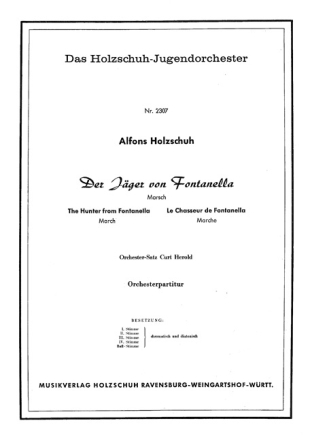 Holzschuh, Alfons Der J�ger von Fontanella Akkordeonorchester Partitur