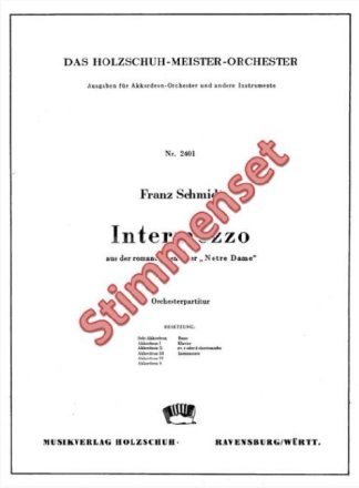 Schmidt, F. Intermezzo Aus Notre Dame Akkordeonorchester Stimmenset