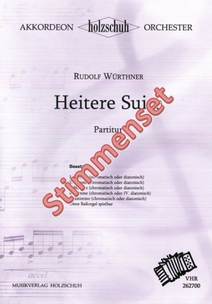 W�rthner, Rudolf Heitere Suite Akkordeonorchester Stimmenset