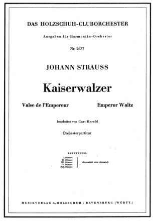 Strau�, Johann (Sohn) Kaiserwalzer op. 437 Akkordeonorchester Partitur
