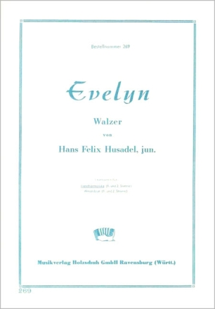Husadel, Hans Felix Evelyn Diatonische Handharmonika