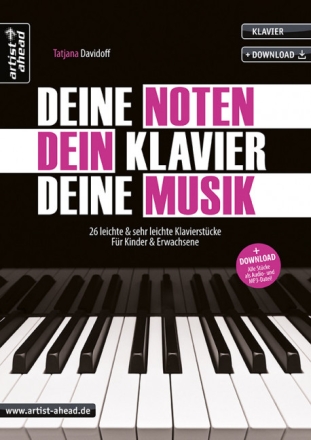 Deine Noten - Dein Klavier - Deine Musik (+Download) f�r Klavier