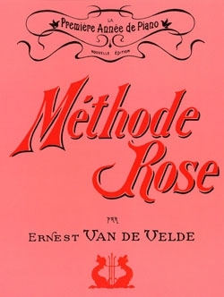 La methode rose traditionnelle la premiere annee de piano