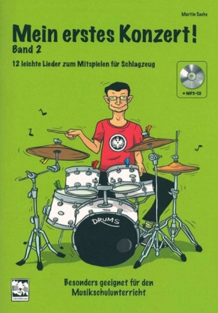 Mein erstes Konzert! Band 2 (+CD) f�r Schlagzeug