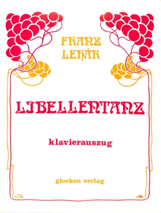 Libellentanz (1922) Klavierauszug mit Text