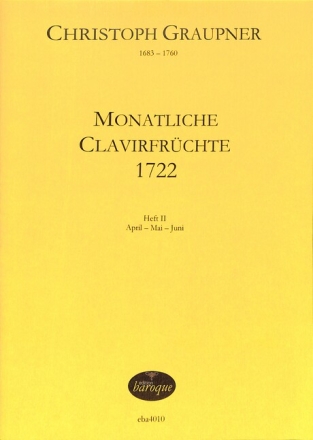 Monatliche Clavierfr�chte 1722 Band 2 (April - Mai - Juni) f�r Tasteninstrumente