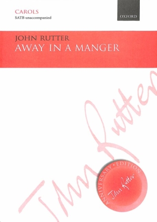 Away in a Manger for mixed chorus a ca ppella score
