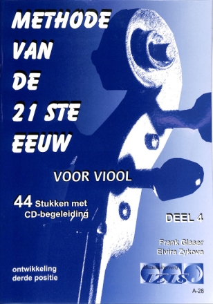 Methode van de 21ste eeuw vol.4 (+CD) f�r Violine (nl)