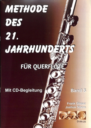 Methode des 21. Jahrhunderts Band 5 (+CD) f�r Querfl�te
