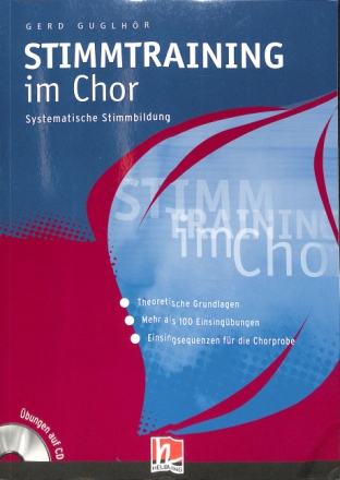 Stimmtraining im Chor (+CD+CD-ROM) Systematische Stimmbildung