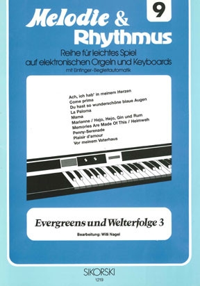 Evergreens und Welterfolge Band 3: f�r E-Orgel / Keyboard
