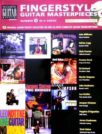 Fingerstyle guitar masterpieces (+CD): 12 original pieces with notes, chords, tablature, artists bios and photos