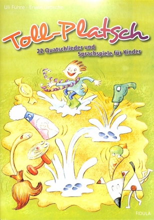 Toll-Platsch Liederbuch