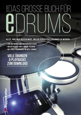 Das gro�e Buch f�r E-Drums (+MP3-CD)
