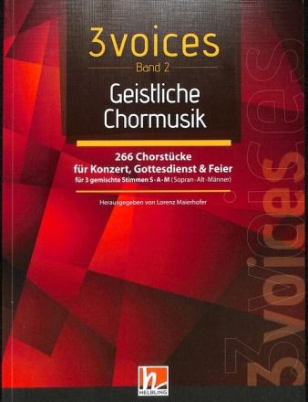 3 Voices Band 2 - Geistliche Chormusik f�r gem Chor (SAM) a cappella Partitur
