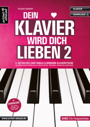 Dein Klavier wird Dich lieben Band 2 (+CD) f�r Klavier