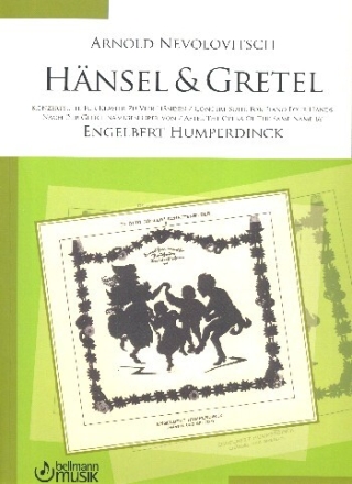 Konzertsuite �ber H�nsel und Gretel f�r Klavier zu 4 H�nden Spielpartitur