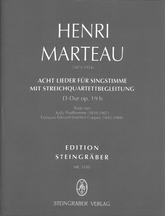 8 Lieder D-Dur op.19b f�r Gesang, 2 Violinen, Viola und Violoncello Partitur und Stimmen