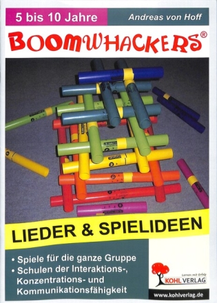 Boomwhackers - Lieder und Spielideen f�r Boomwhackers