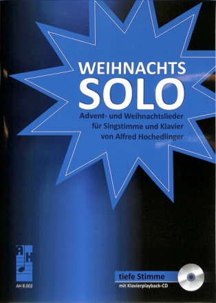 Weihnachtssolo (+CD) f�r Gesang (tief) und Klavier