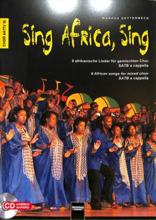 Chor aktiv Band 16 Sing Africa sing 10 afrikanische Lieder f�r gem Chor a cappella, Partitur