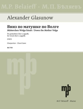 M�tterchen Wolga hinab f�r gem Chor a cappella Partitur (russ/kyr)