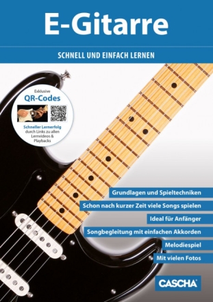 E-Gitarre schnell und einfach lernen (+QR-Codes) f�r E-Gitarre