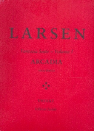 Fantasia Suite vol.1 - Arcadia for piano Paperback