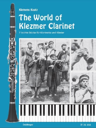 The World of Klezmer Clarinet f�r Klarinette und Klavier