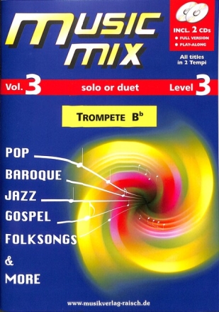 Music Mix vol.3 (+2 CD's) f�r Trompete in B