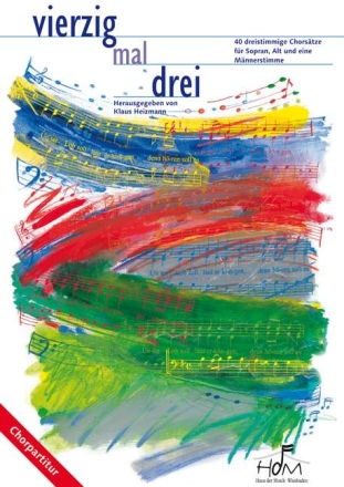 40x3 f�r gem Chor (SAB) und Instrumente Chorpartitur