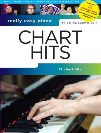 Chart Hits vol.4 - spring/summer 2017 (+Soundcheck): for really easy piano (with lyrics and chords)