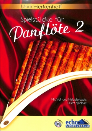 Spielst�cke Band 2 (+CD) f�r Panfl�te