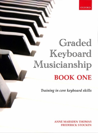 Graded Keyboard Musicianship vol.1 for keyboard